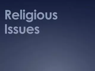 Religious Issues