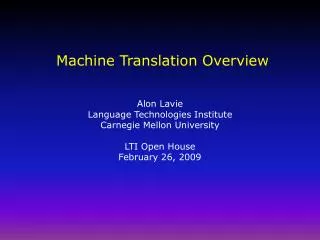 Machine Translation Overview