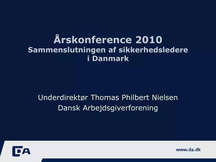 rskonference 2010 sammenslutningen af sikkerhedsledere i danmark
