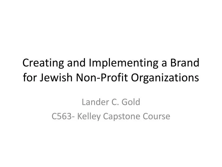 creating and implementing a brand for jewish non profit organizations