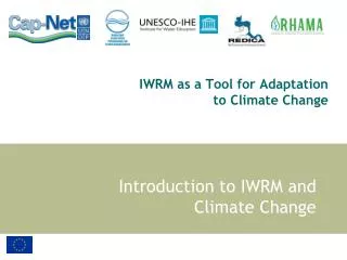 IWRM as a Tool for Adaptation to Climate Change