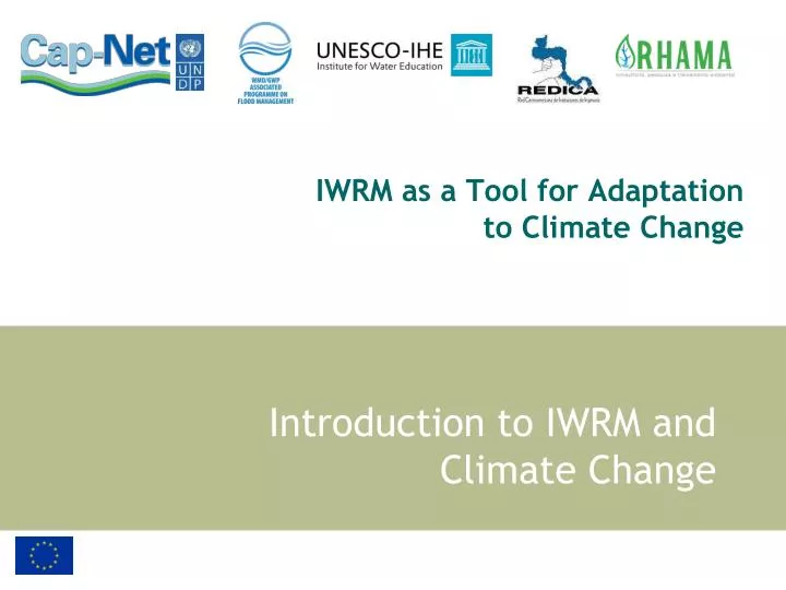 iwrm as a tool for adaptation to climate change