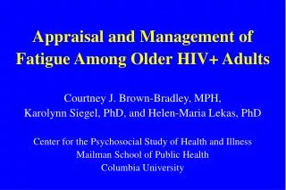 Appraisal and Management of Fatigue Among Older HIV+ Adults