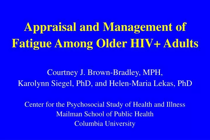 appraisal and management of fatigue among older hiv adults