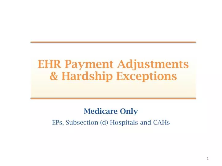 ehr payment adjustments hardship exceptions