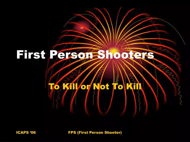 first person shooters