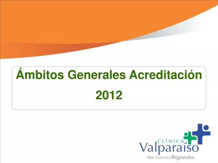 mbitos generales acreditaci n 2012