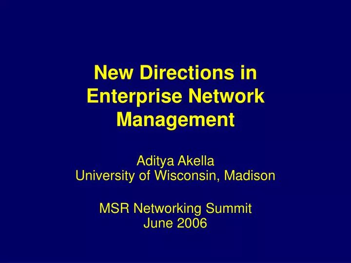 new directions in enterprise network management