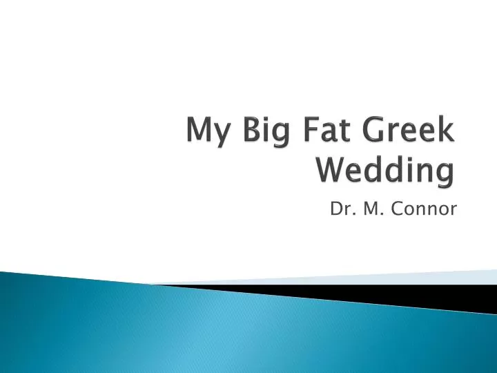 my big fat greek wedding