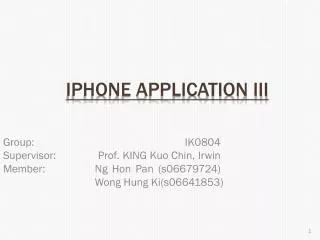 IPhone Application III