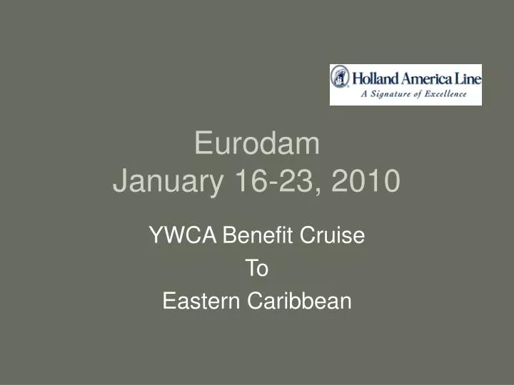 eurodam january 16 23 2010