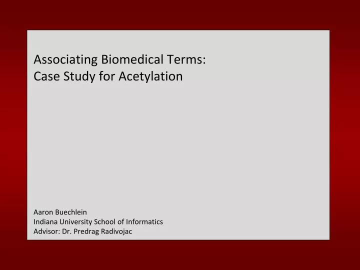 associating biomedical terms case study for acetylation