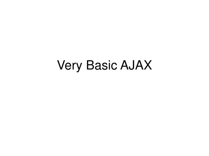 very basic ajax