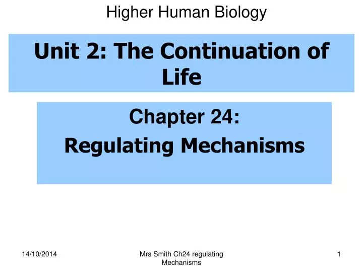 unit 2 the continuation of life