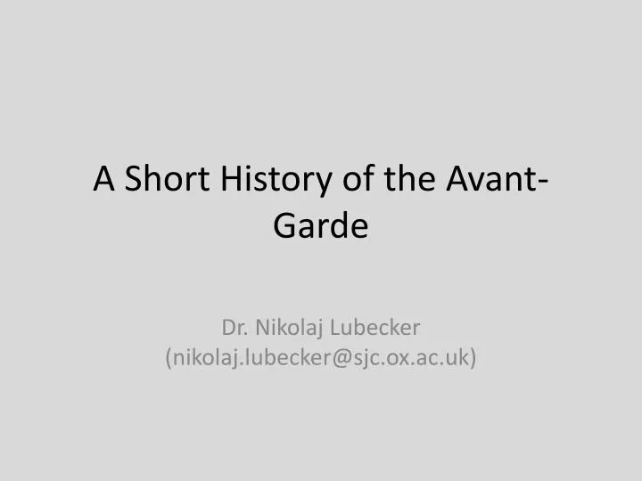 a short history of the avant garde