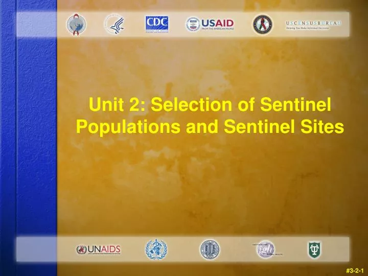 unit 2 selection of sentinel populations and sentinel sites