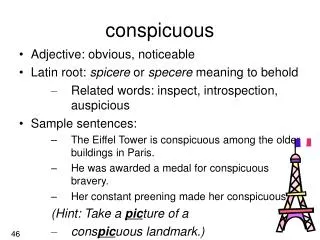 conspicuous