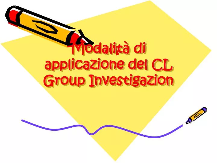 modalit di applicazione del cl group investigazion