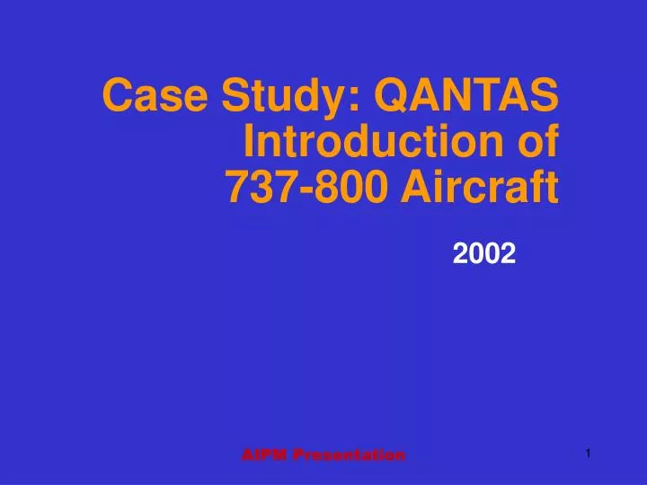 case study qantas introduction of 737 800 aircraft