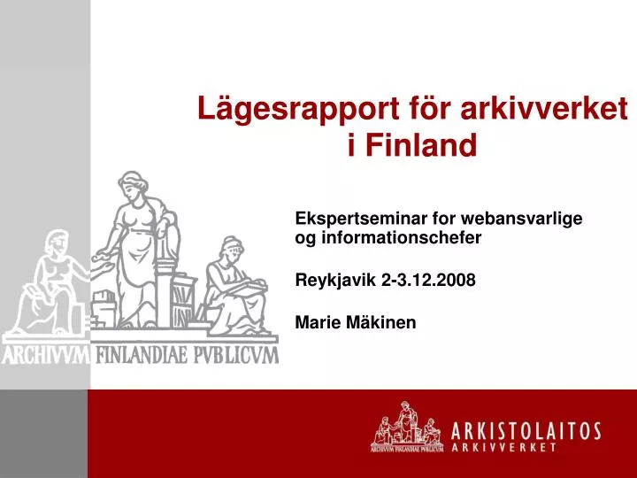 l gesrapport f r arkivverket i finland