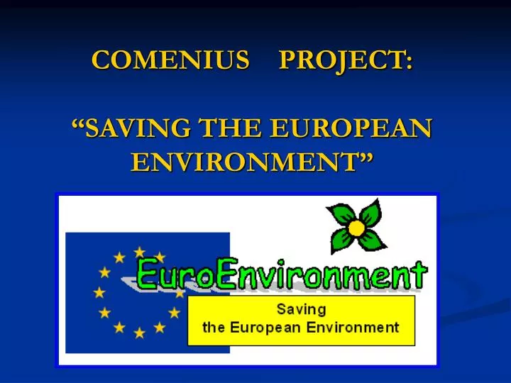 comenius project saving the european environment