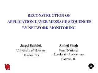 RECONSTRUCTION OF APPLICATION LAYER MESSAGE SEQUENCES BY NETWORK MONITORING