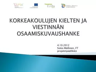 korkeakoulujen kielten ja viestinn n osaamiskuvaushanke