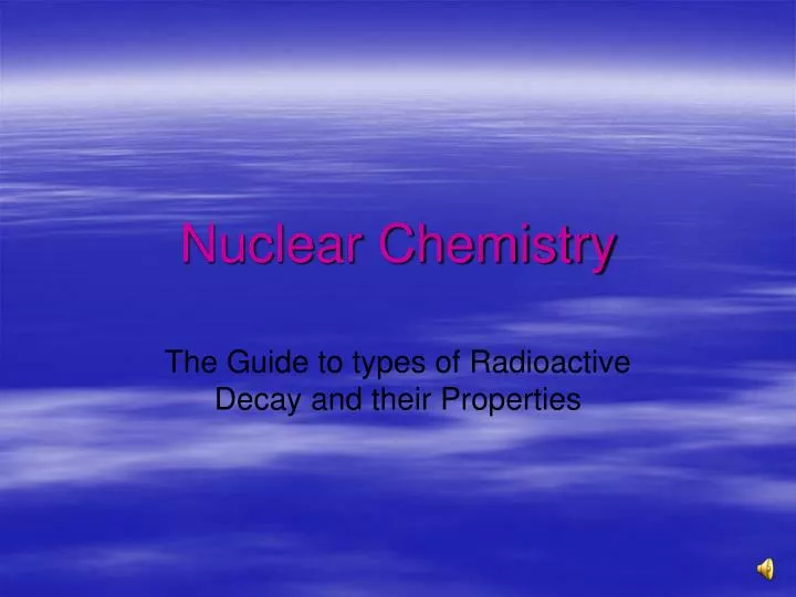 nuclear chemistry