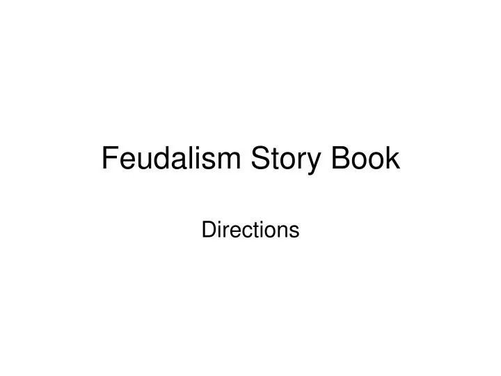 feudalism story book