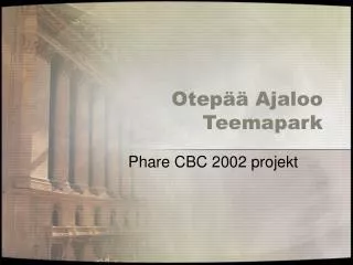 otep ajaloo teemapark
