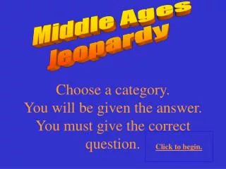 Middle Ages Jeopardy