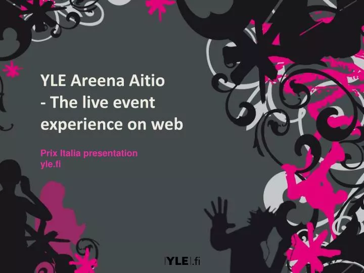 yle areena aitio the live event experience on web