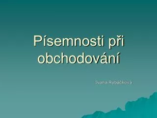 p semnosti p i obchodov n