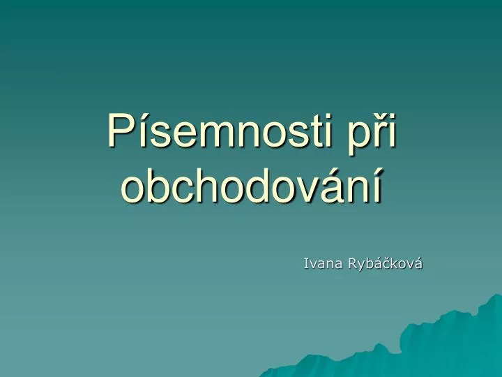 p semnosti p i obchodov n