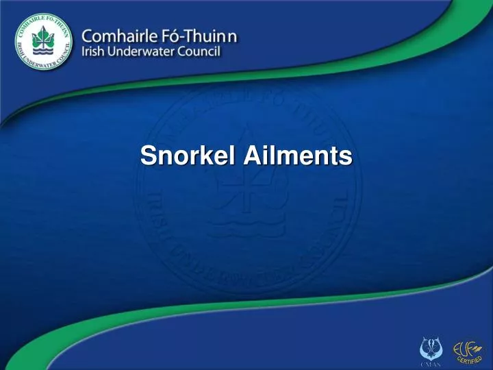 snorkel ailments