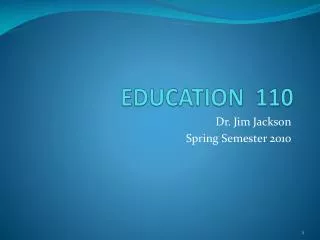 EDUCATION 110