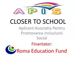 closer to school