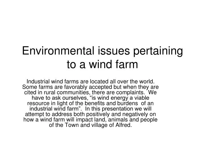 environmental issues pertaining to a wind farm