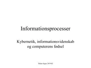 Informationsprocesser