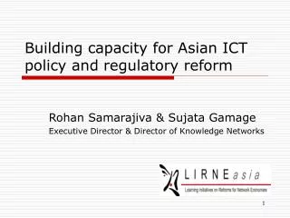 Building capacity for Asian ICT policy and regulatory reform