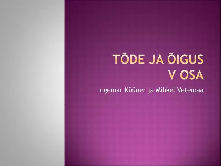 t de ja igus v osa