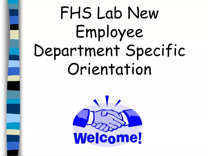 fhs lab new employee department specific orientation