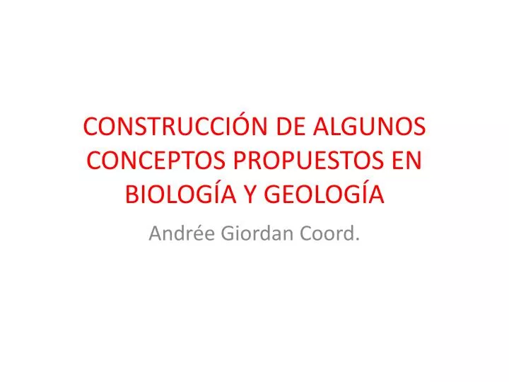 construcci n de algunos conceptos propuestos en biolog a y geolog a