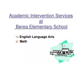 Academic Intervention Services at Berea Elementary School