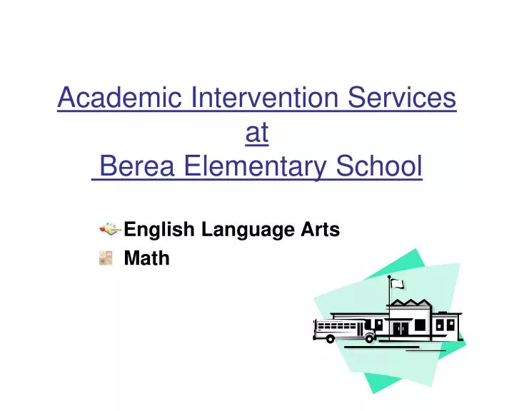 academic intervention services at berea elementary school