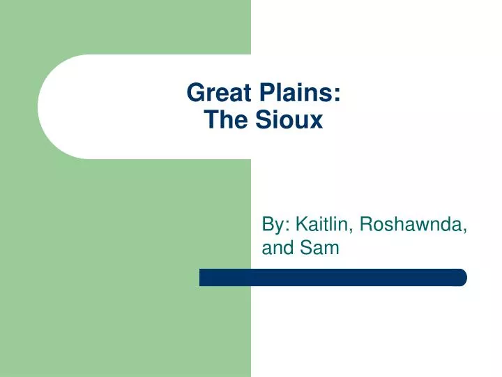 great plains the sioux