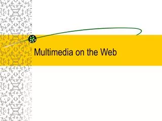 Multimedia on the Web