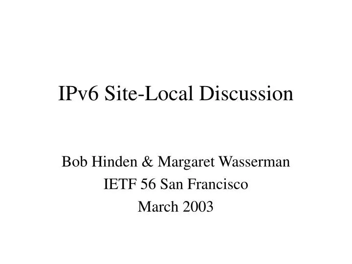 ipv6 site local discussion