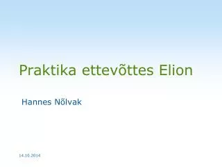praktika ettev ttes elion