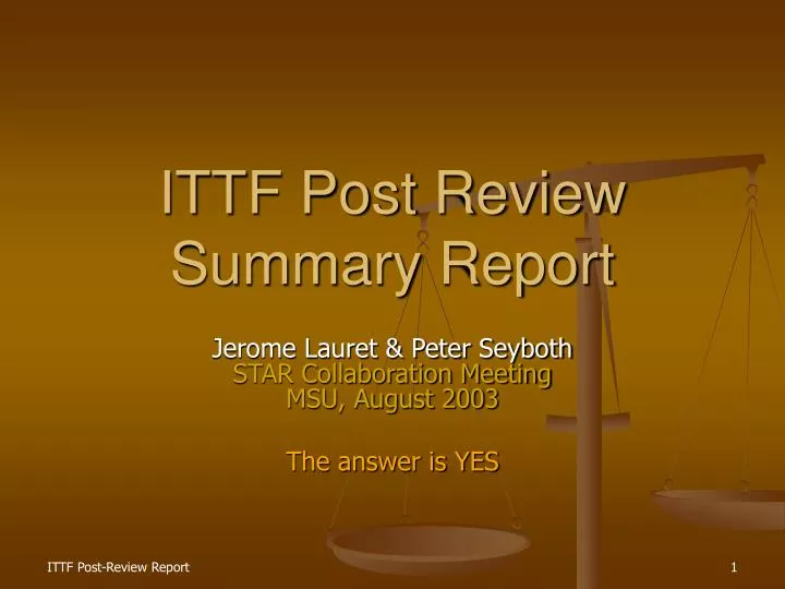ittf post review summary report